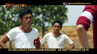 SUATU KETIKA - OFFICIAL TRAILER 2