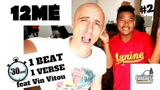 12ME Making One beat in 30 minutes #2 (feat Vin Vitou)