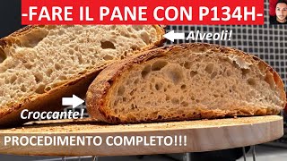 Procedimento completo per FARE IL PANE con EffeUno P134h - Ricetta dall'impasto alla cottura!