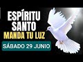 🔥 ORACIÓN AL ESPÍRITU SANTO.  SÁBADO 29 DE JUNIO 2024. 🔥