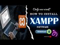 How to Install XAMPP Server Windows 10/11 [2022 Update] Run PHP Program | Complete guide🔥🔥🔥🔥