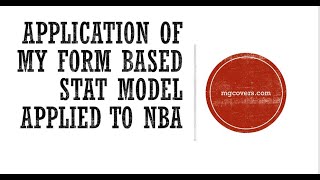 Application of my form based stat model applied to NBA #sportsbetting #nba