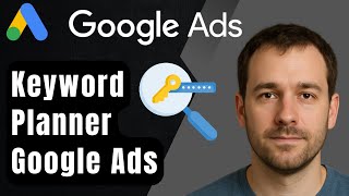 How to Use Keyword Planner for Google Ads (2025 Step-by-Step Beginner Tutorial)