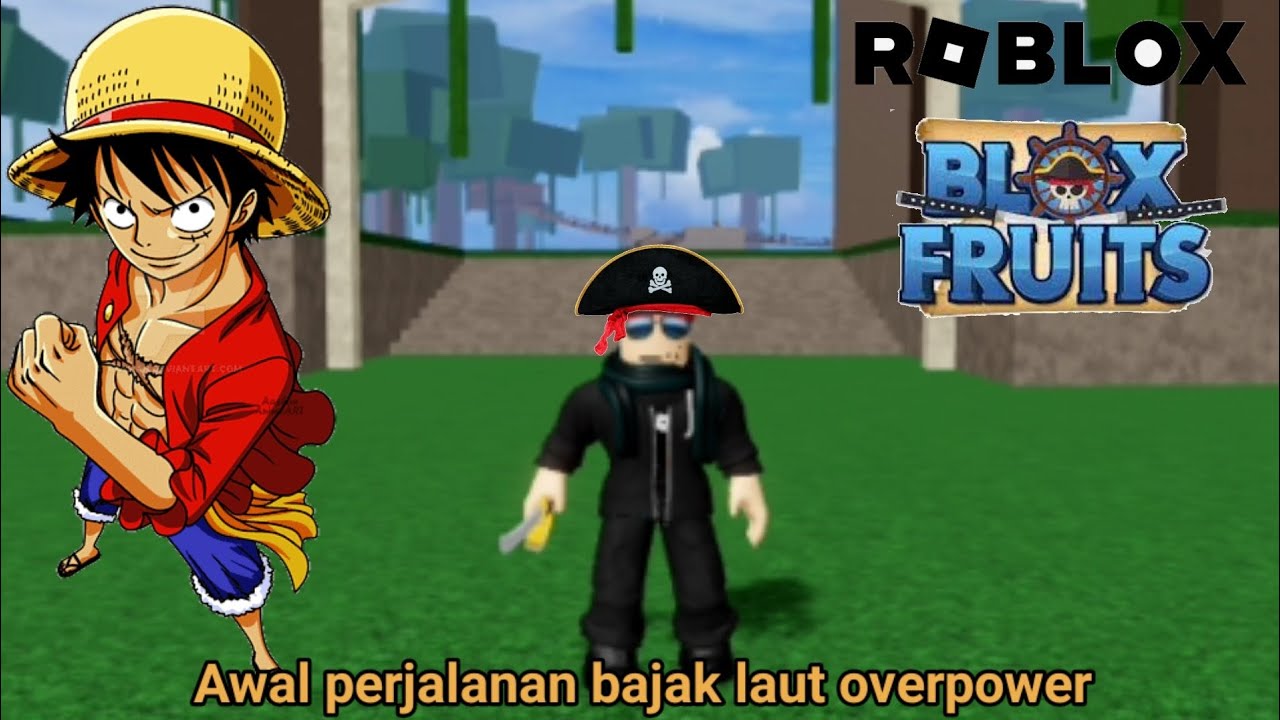 Awal Dari Perjalanan Seorang Bajak Laut - Roblox Blox Fruit - YouTube