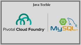 Microservice - Deploy Spring Boot + MySQL app in Pivotal cloud foundry | java Techie