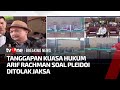 Jaksa Tolak Pleidoi Arif Rachman, Ini Tanggapan Pengacara | Breaking News tvOne