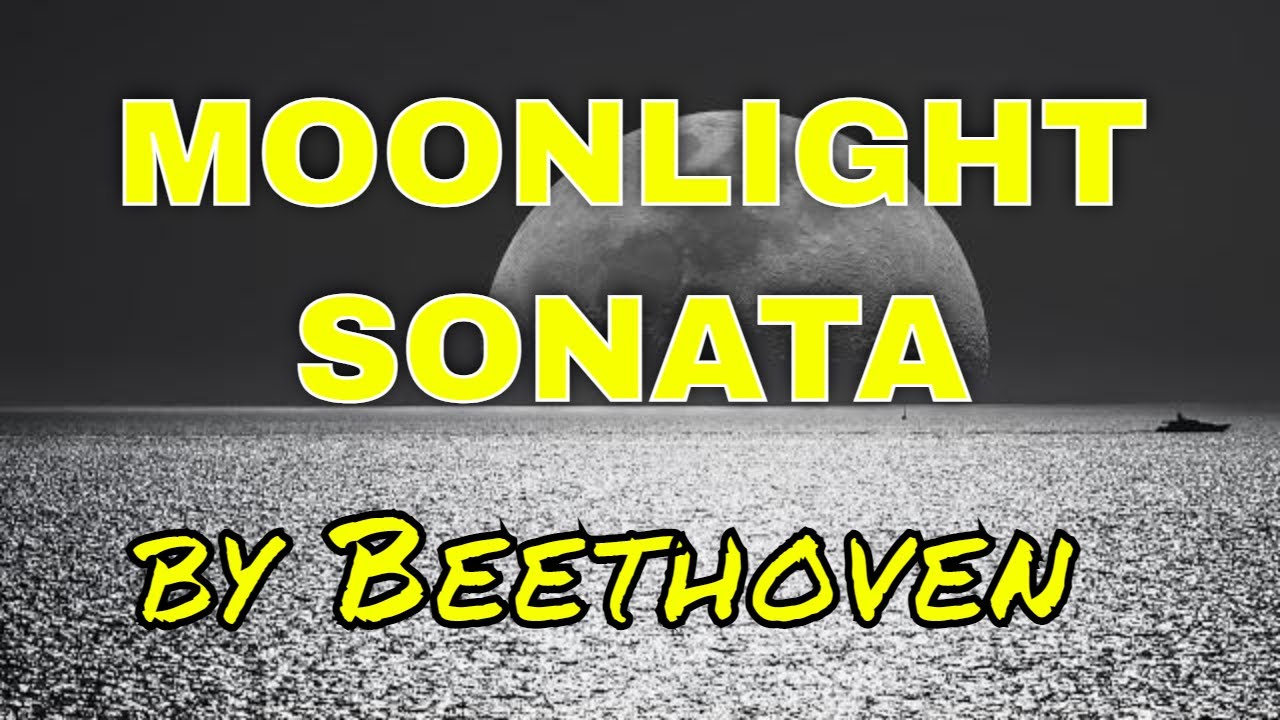 Moonlight Sonata By Beethoven (Piano Sonata No 14, C-sharp Minor) 1st ...