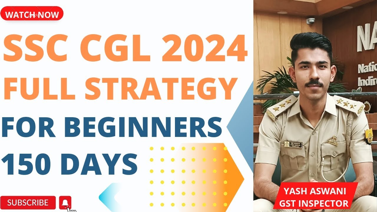 SSC CGL 2024 FULL STRATEGY FOR BEGINNERS ALL SUBJECTS 150 DAYS #ssc # ...