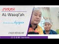 Surah Al Waqiah & Terjemahan : cikgu Abdullah