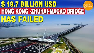 $ 19.7 Billion USD Ghost Bridge - Hong Kong -Zhuhai-Macao Bridge Has Failed | 55-KM-Long