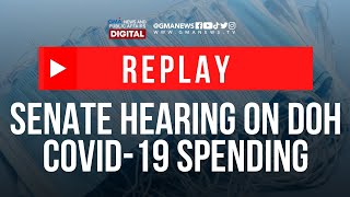 LIVESTREAM: Continuation of Senate hearing on DOH COVID-19 spending - Replay