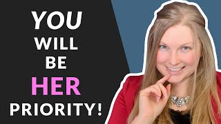 👉 How To Be A Woman's Priority (Not An Option!)