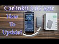 Update Software Version of Carlinkit 5.0/2air | Wireless Adapter for CarPlay & Android Auto