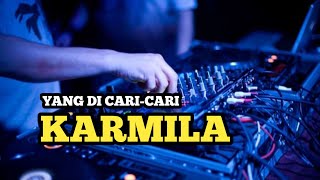 DJ KARMILA FULL BASS | Remix Slow Terbaru 2021 (DJ PUTRI PROJECT REMIX)