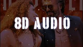 JAILER - Kaavaalaa [ 8D AUDIO ] USE HEADPHONES 🎧 | Superstar Rajinikanth | Dolby India