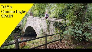 Camino Inglés Day 2: Pontedeume to Betanzos