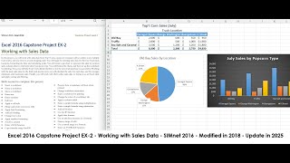 Simnet 2016: Excel 2016 Capstone Project EX-2 - Working with Sales Data (Modified 2018, Update 2025)
