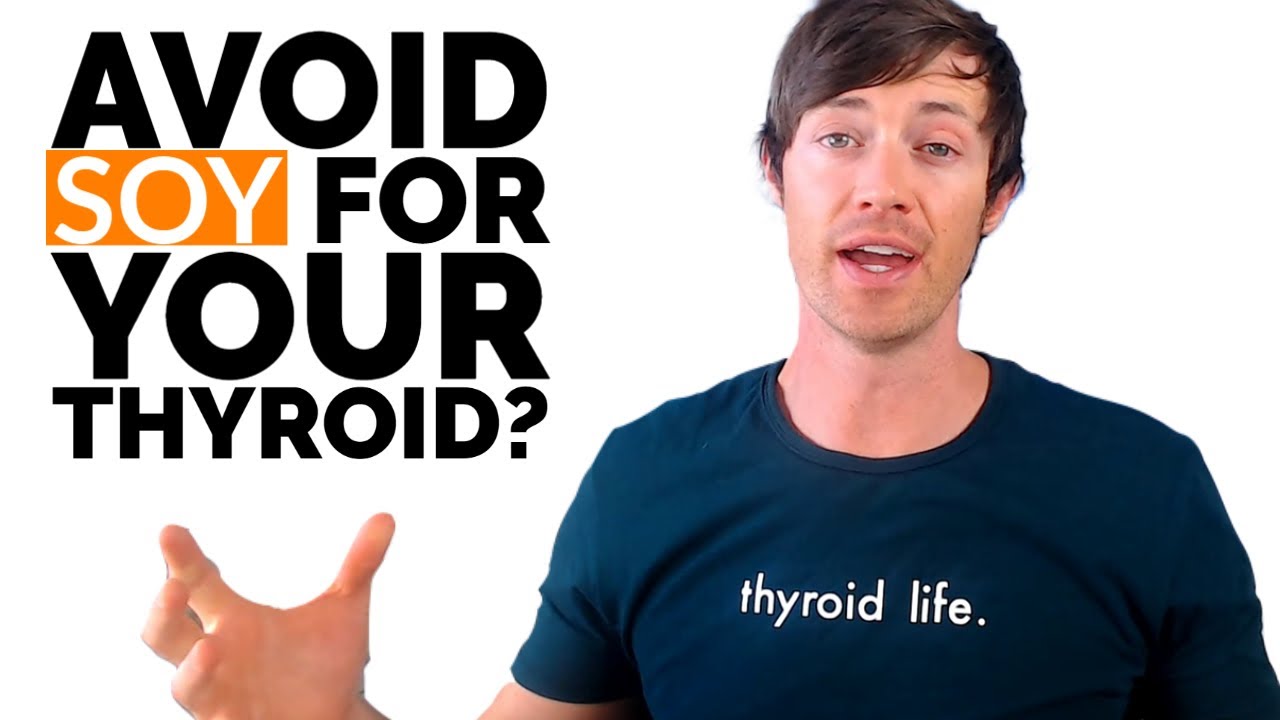 Should You Eat Soy If You Have A Thyroid Problem