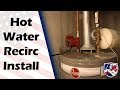 How to Install a Hot Water Recirculating System [The Original Plumber - Open 7 Days A Week]