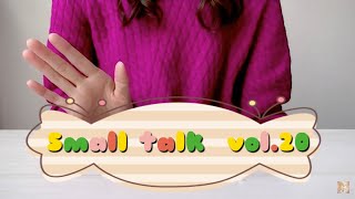 番外編・雑談20[地声] Small talk soft spoken