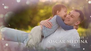 Oscar Medina - Una Hora de Canciones De Amor Y Amistad