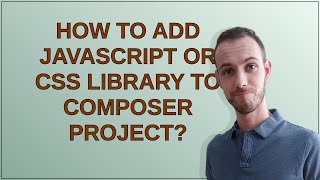 Drupal: How to add JavaScript or CSS library to Composer project?