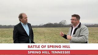 Tour Stop 31: Spring Hill: The Prelude to Franklin