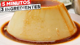 ¡Delicioso FLAN en tiempo récord 😍🍮 con SOLO 3 INGREDIENTES! (5 MINUTOS) 😋