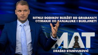 Stanivuković: Vlada uzima Banjaluci i Bijeljini 10 miliona, a Dodiku povećava budžet za 21?! || MAT