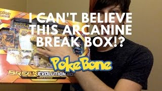 I CANT BELIEVE THIS ARCANINE BREAK BOX!?