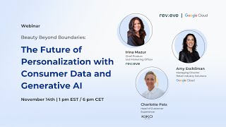 Beauty Beyond Boundaries: The Future of Personalization with Consumer Data and Generative AI