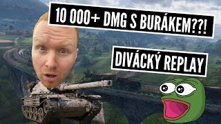 10k damage s Burákem! - divácký replay