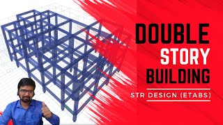 Double Story Building Structure Design as Per IS Code in ETABS