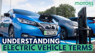 Motors.co.uk - Understanding Electric Vehicle terms