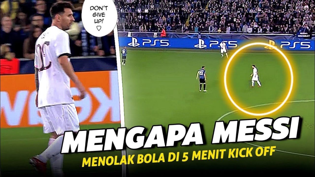 "Messi Sedang Mempelajarinya" Lihatlah Mengapa Messi Hanya Berjalan ...