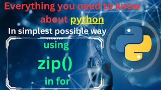 zip in python | Using zip in for loop | python tutorial | python full course | complete python