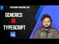 Generics in TypeScript Made Super Easy | TypeScript MasterClass