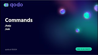 Commands /help and /ask | Qodo