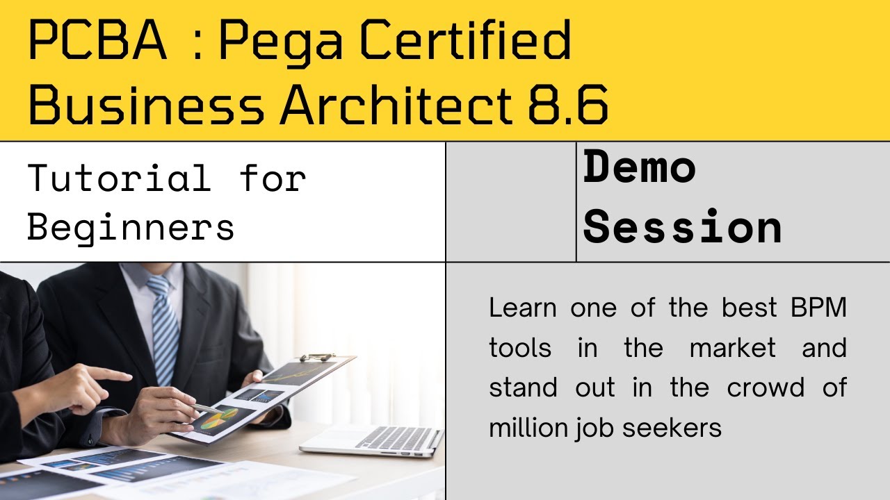 Pega Certified Business Architect Training For Beginners | Pega ...