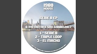 Triple Loop (Original Mix)