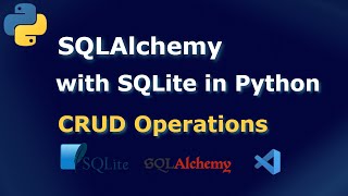 SQLAlchemy with SQLite | SQL Database Library in Python