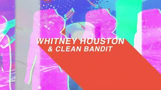 Clean Bandit - How Will I Know [Whitney Houston Remix] Lyric Video Teaser