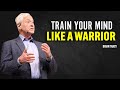 TRAIN YOUR MIND LIKE A WARRIOR - Brian Tracy Motivation