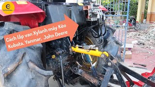 Cách lắp van thủy lực KTM máy kéo Yanmar Kubota John Deere ty nghiêng ty giữa ty ủi