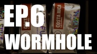 Chicago Coffee Review E6: The Wormhole