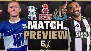 NUFC FA CUP PREVIEW | Birmingham City v Newcastle United