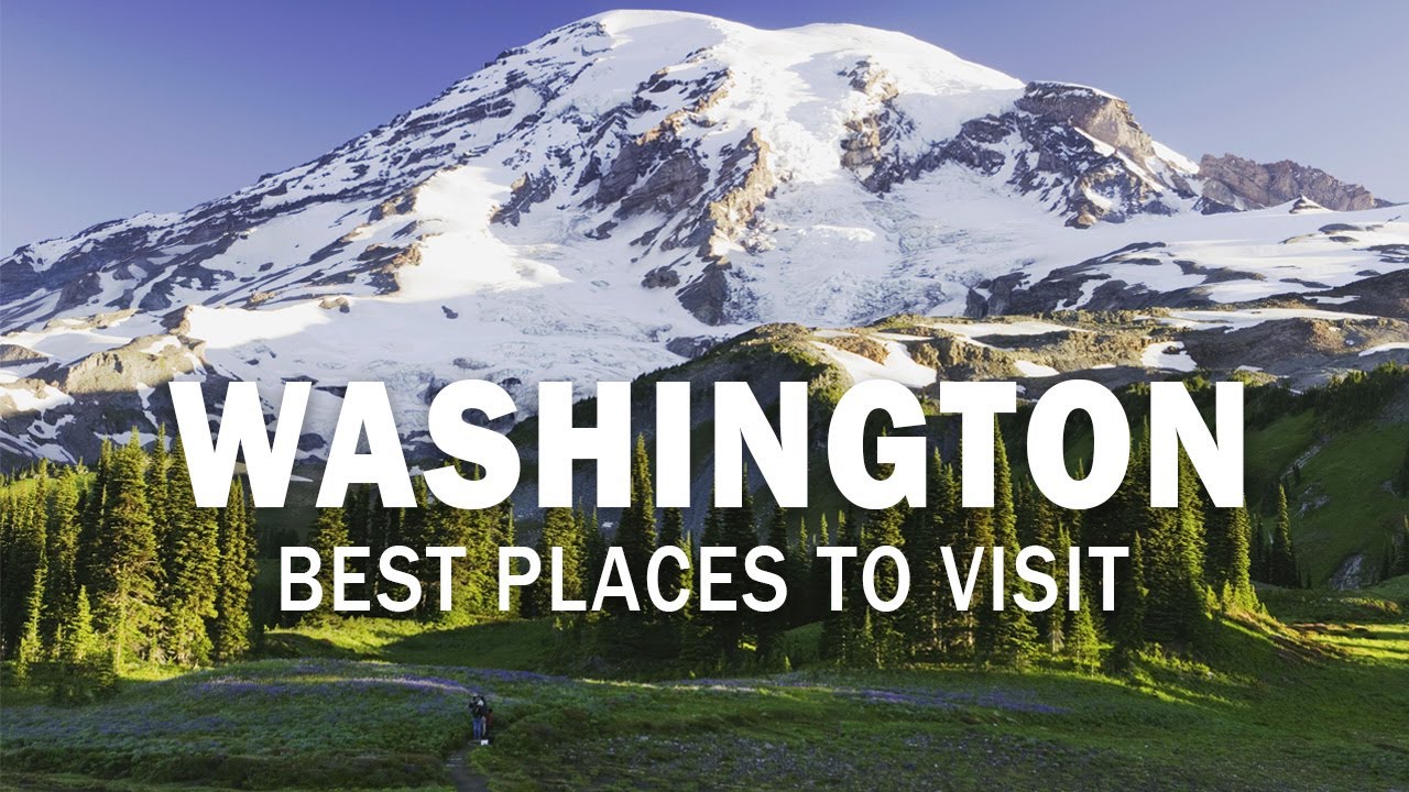 Washington Tourist Attractions: 10 Best Places To Visit In Washington ...