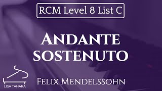 Andante sostenuto by Felix Mendelssohn (RCM Level 8 List C - 2015 Piano Celebration Series)