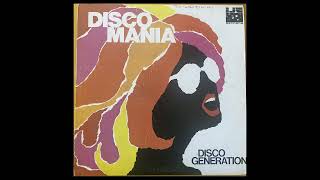 Disco Generation - Disco Mania (FULL ALBUM)