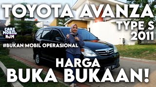 TOYOTA AVANZA type S 2011  HARGA BUKA BUKAAN !